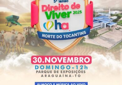 5º Leilão Direito de Viver será realizado neste domingo, 30, em Araguaína